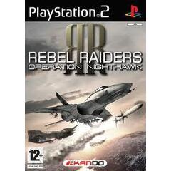 Rebel Raiders: Operation Nighthawk