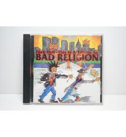 Fuck Hell - This Is A Tribute To Bad Religion