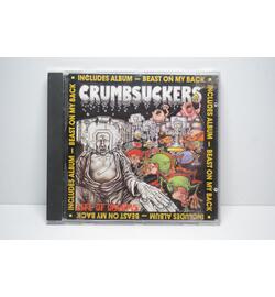 Crumbsuckers: Life Of Dreams / Beast On My Back