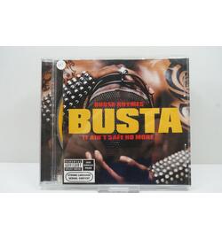 Busta Rhymes: It Ain't Safe No More...
