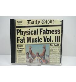Physical Fatness: Fat Music Vol. III