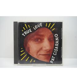 Pat Cisarano: True Love
