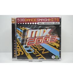 538 Dance Smash Hits: Mix 2003