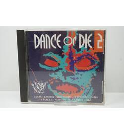Dance Or Die 2